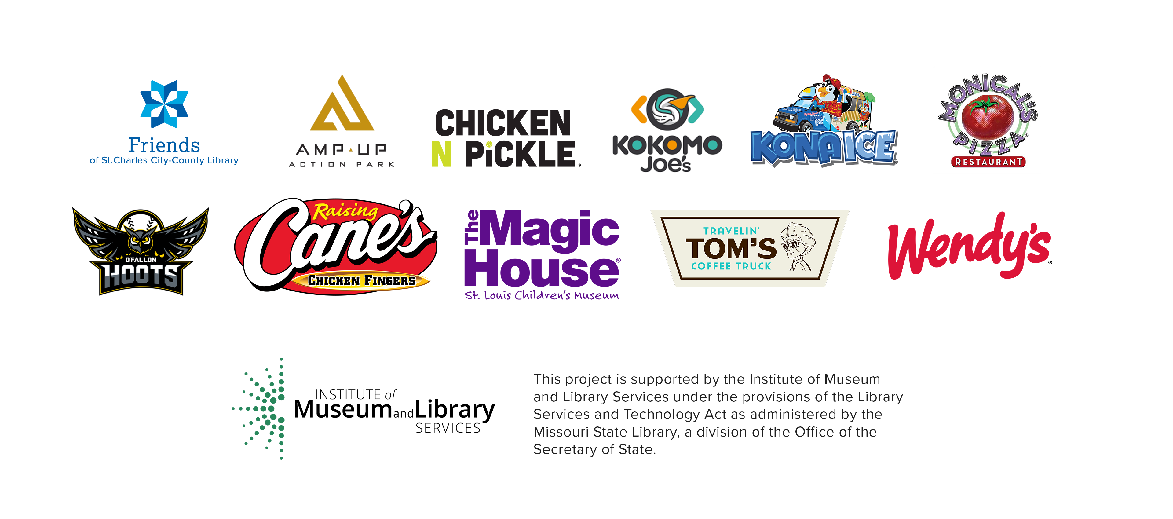2025 Summer Challenge Sponsors The Friends of the Library, Amp Up, Chicken N Pickle, Kokomo Jos, Kona Ice, Monical's Pizza, O'Fallon Hoots, Raisin Canes, The Magic House, Travelin Tom's Coffee, and Wendy's