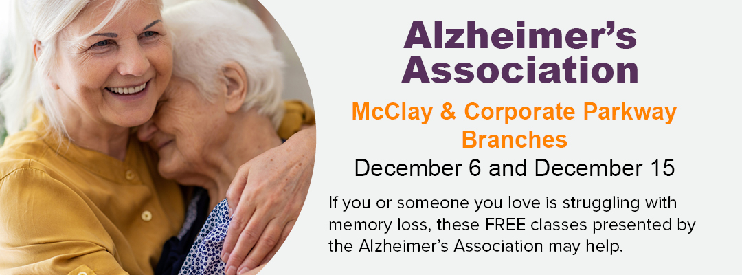 Classes presented by the Alzheimer's Association