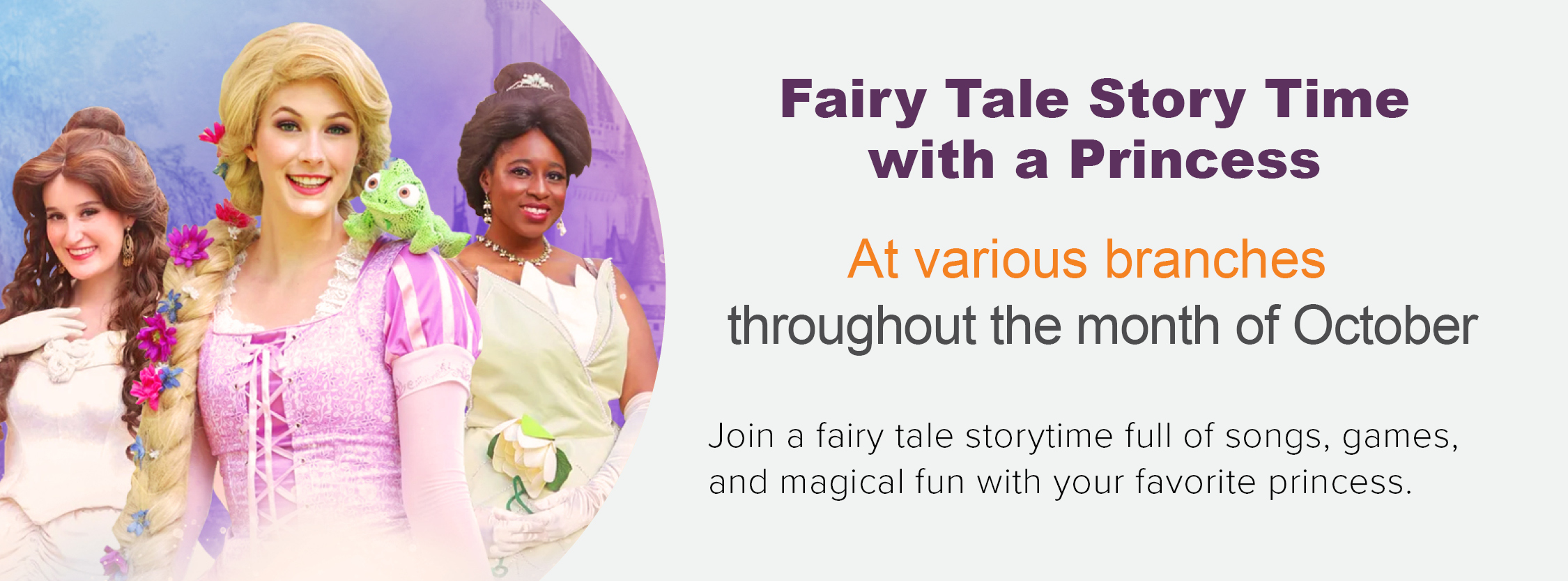 Fairy tale story time with a princess during the month of October