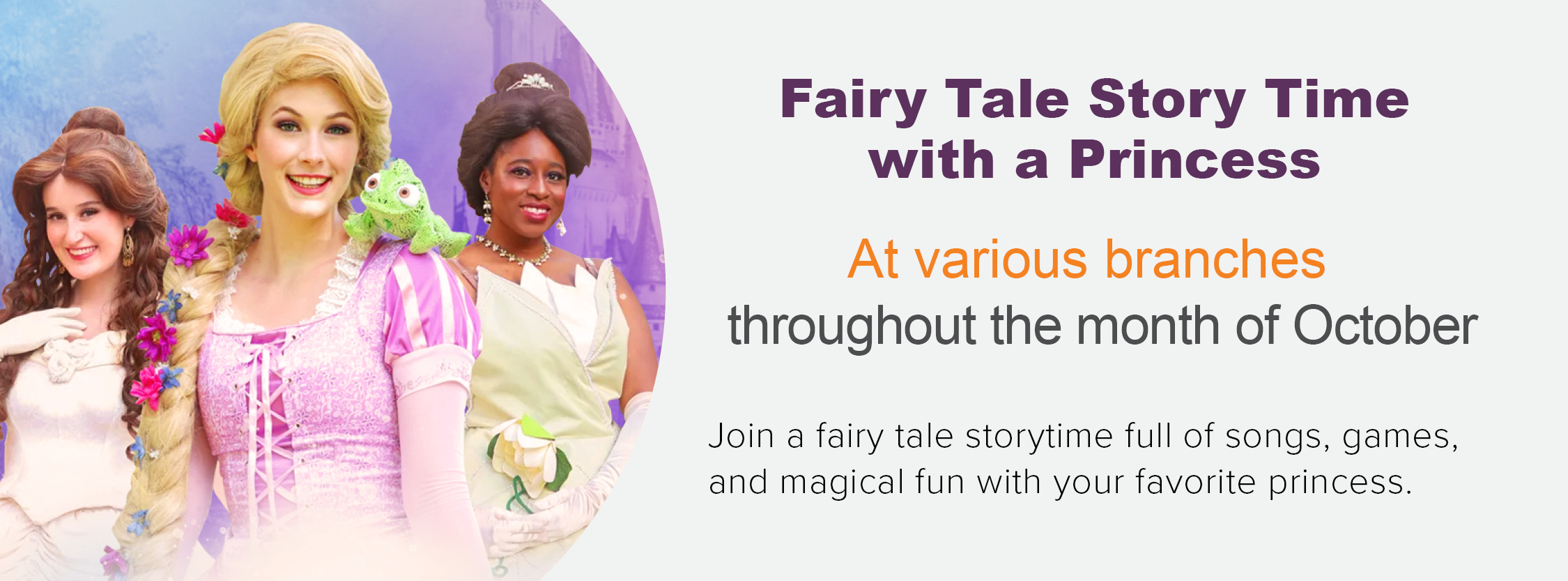 Fairy tale story time with a princess during the month of October