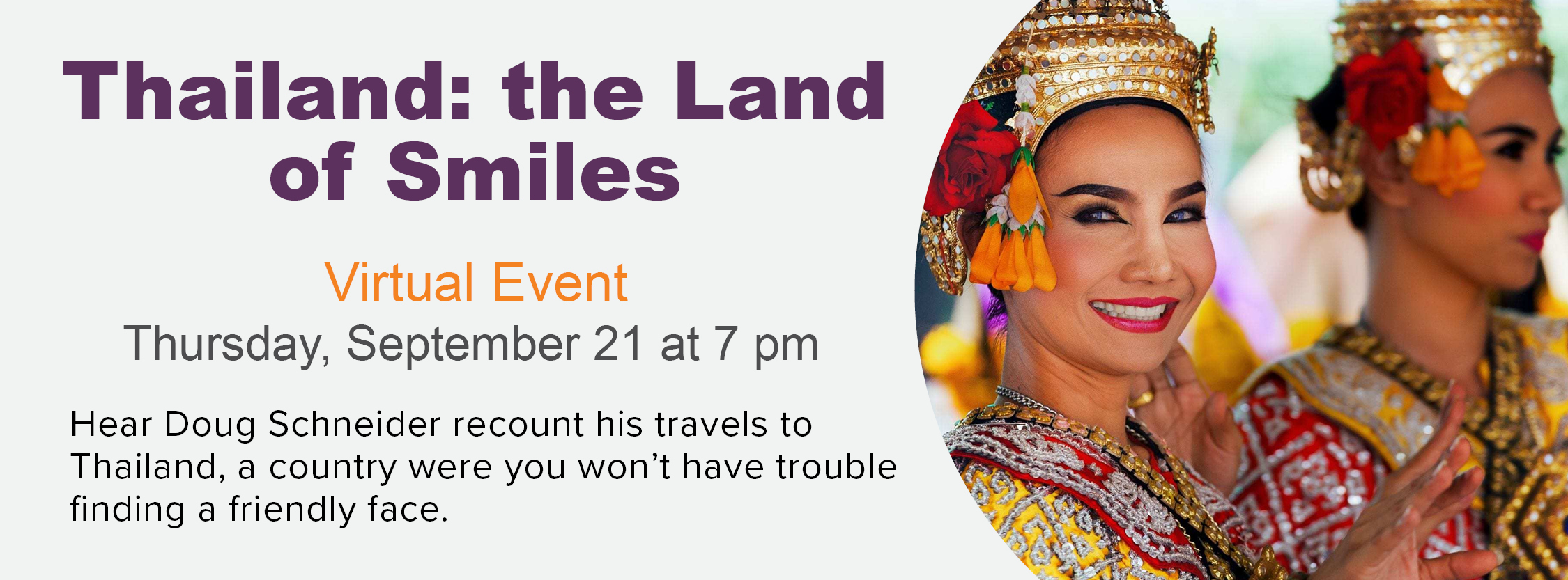 Thailand: the Land of Smiles with Doug Schneider, a virtual event September 21 at 7 p.m.