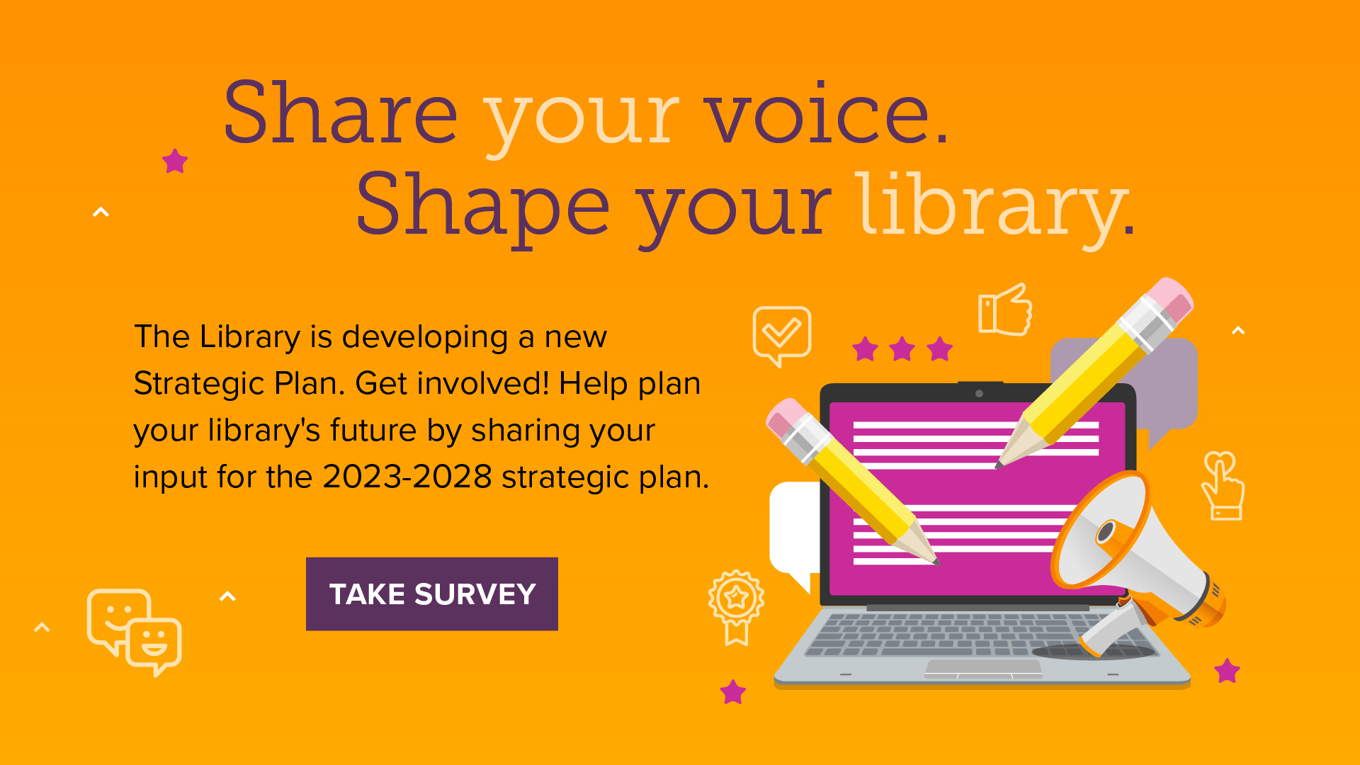 Take a survey to help the library