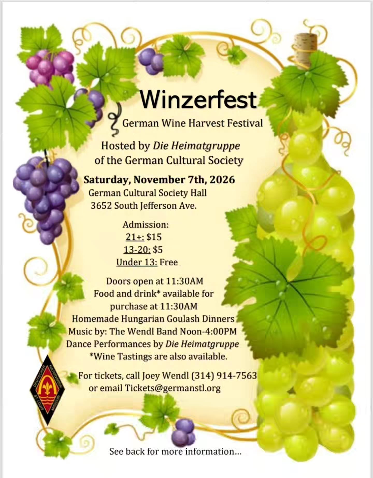 The German Cultural Society is hosting the Winzerfest, a German Wine Harvest Festival.