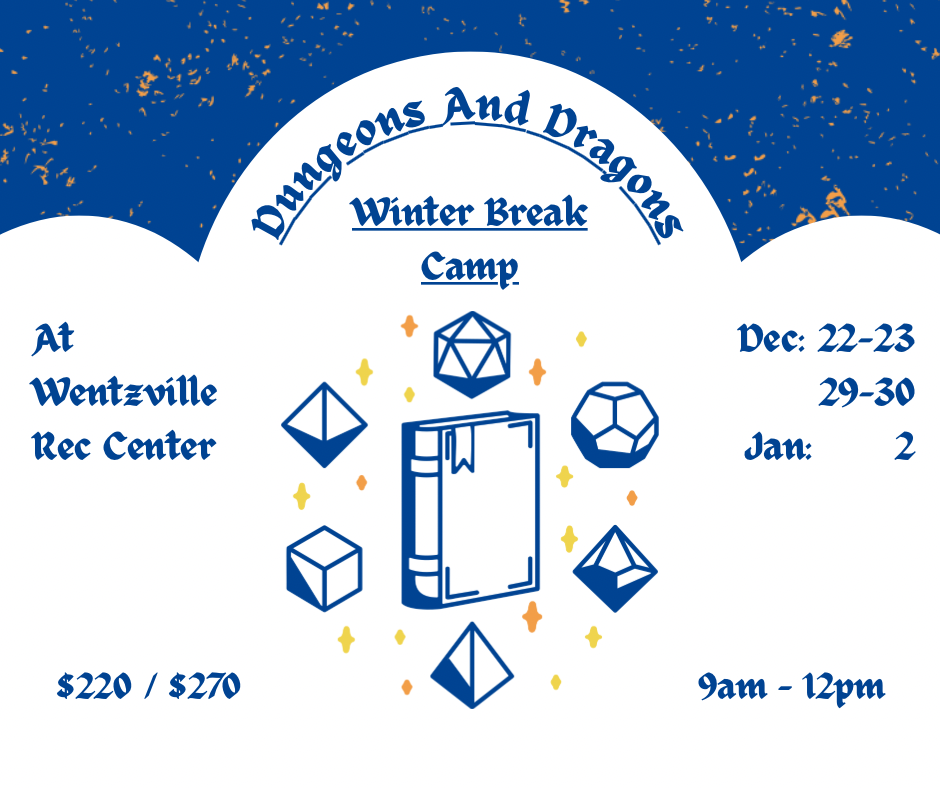 Dungeons and Dragons Winter Break Camp at Wentzville Rec Center