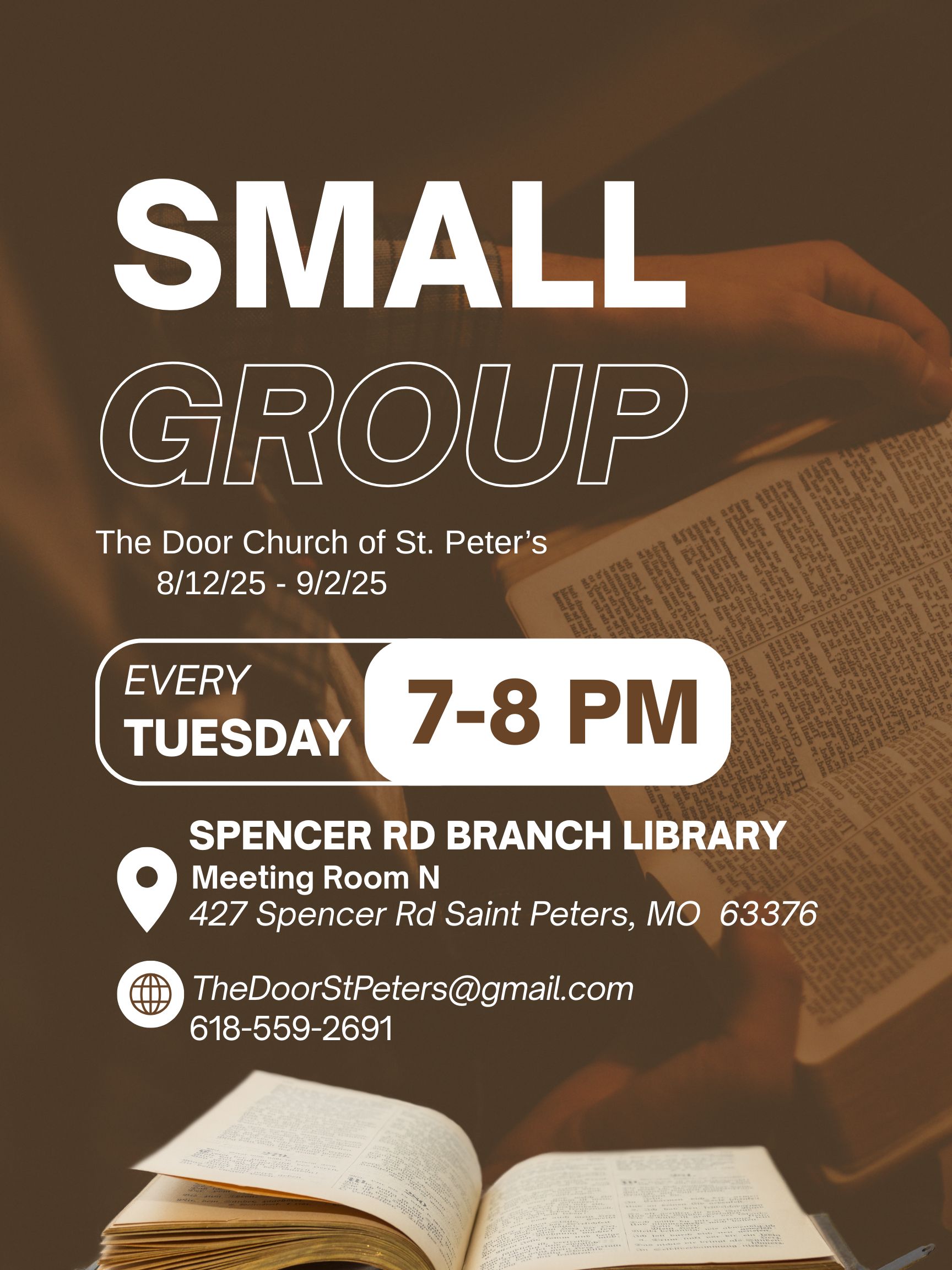 Small Group Bible Study with The Door Church of St. Peters every Tuesday at Spencer Road Branch