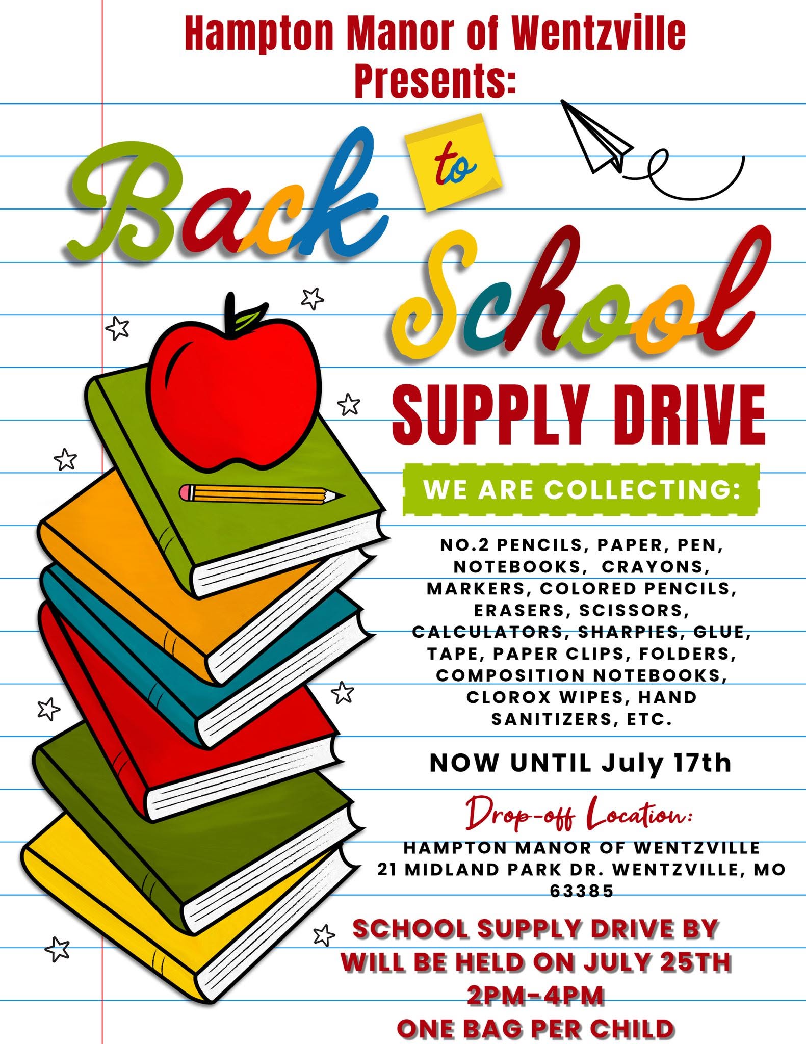 Hampton Manor of Wentzville is hosting a Back to School Supply Drive Now until July 17
