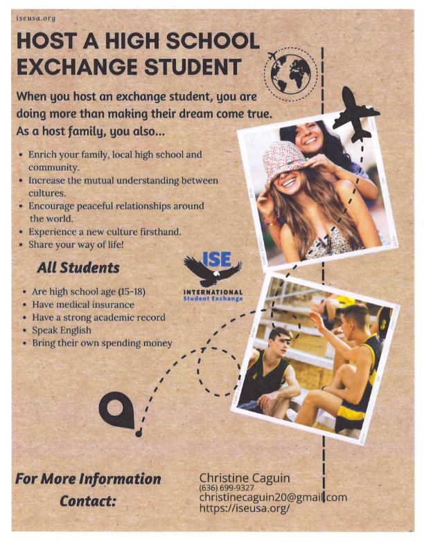Host a high school exchange student. Contact Christine Caguin at 6366999327