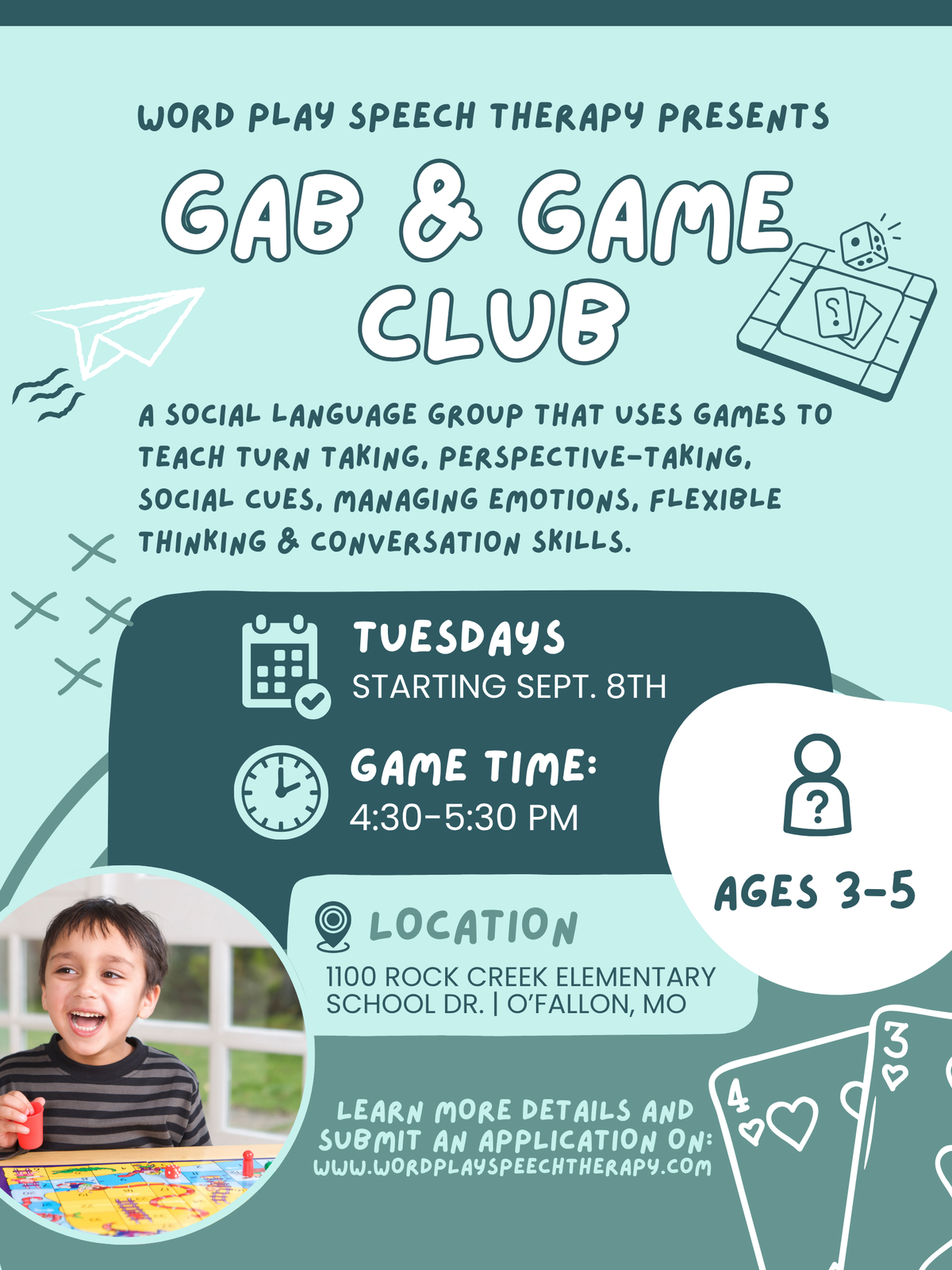 This fall we are offering the social group "Gab & Game Club" where we use games and crafts to teach turn taking, perspective-taking, social cues, managing emotions, flexible thinking & conversation skills.
