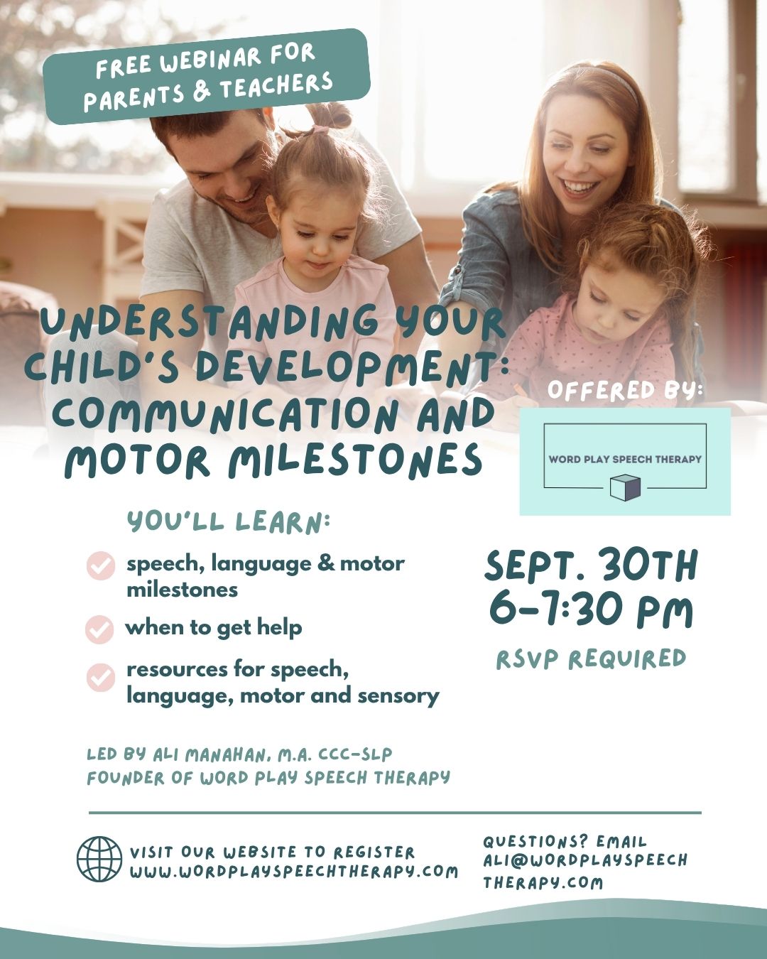 oin Word Play Speech Therapy for a FREE virtual webinar for parents, caregivers, and teachers designed to make developmental milestones easier to understand. Led by Ali Manahan, M.A., CCC-SLP, Founder of Word Play Speech Therapy, this informative session will give you practical information and resources you can use to better support the children in your life.