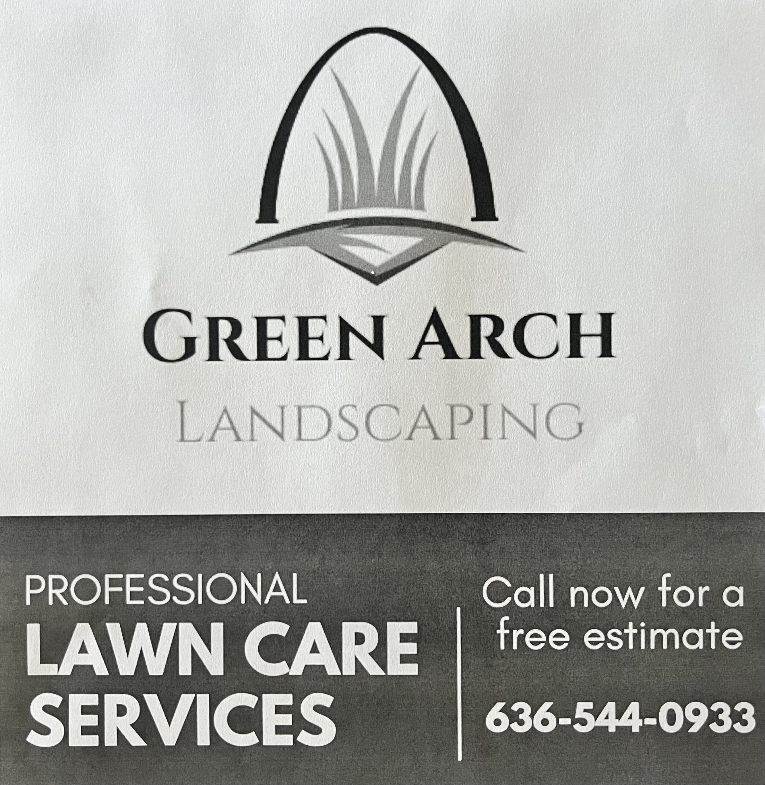 Green Arch Landscaping offering professional lawncare call 6365440933 for free estimate