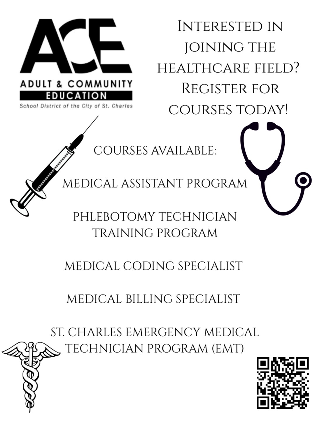 Adult and Community Education, St. Charles School District promoting courses guiding those interested in joining the healthcare field