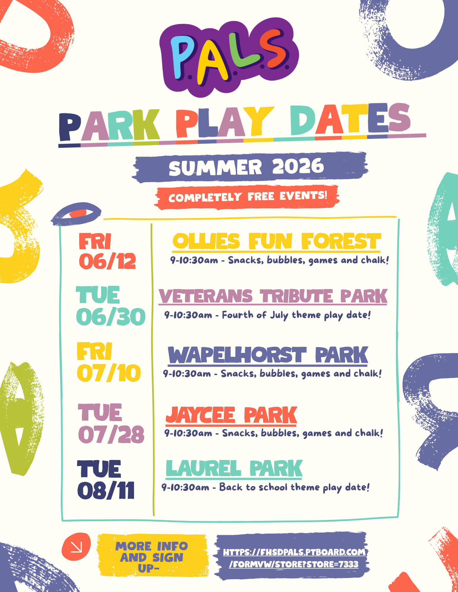 PALS park play date schedule starting FridayJune 12 at ollies Fun Forest, June 30 at Veterans Tribute Park, July 10 at Wapelhorst Park, July 28 at Jaycee Park, and August 11 at Laurel Park
