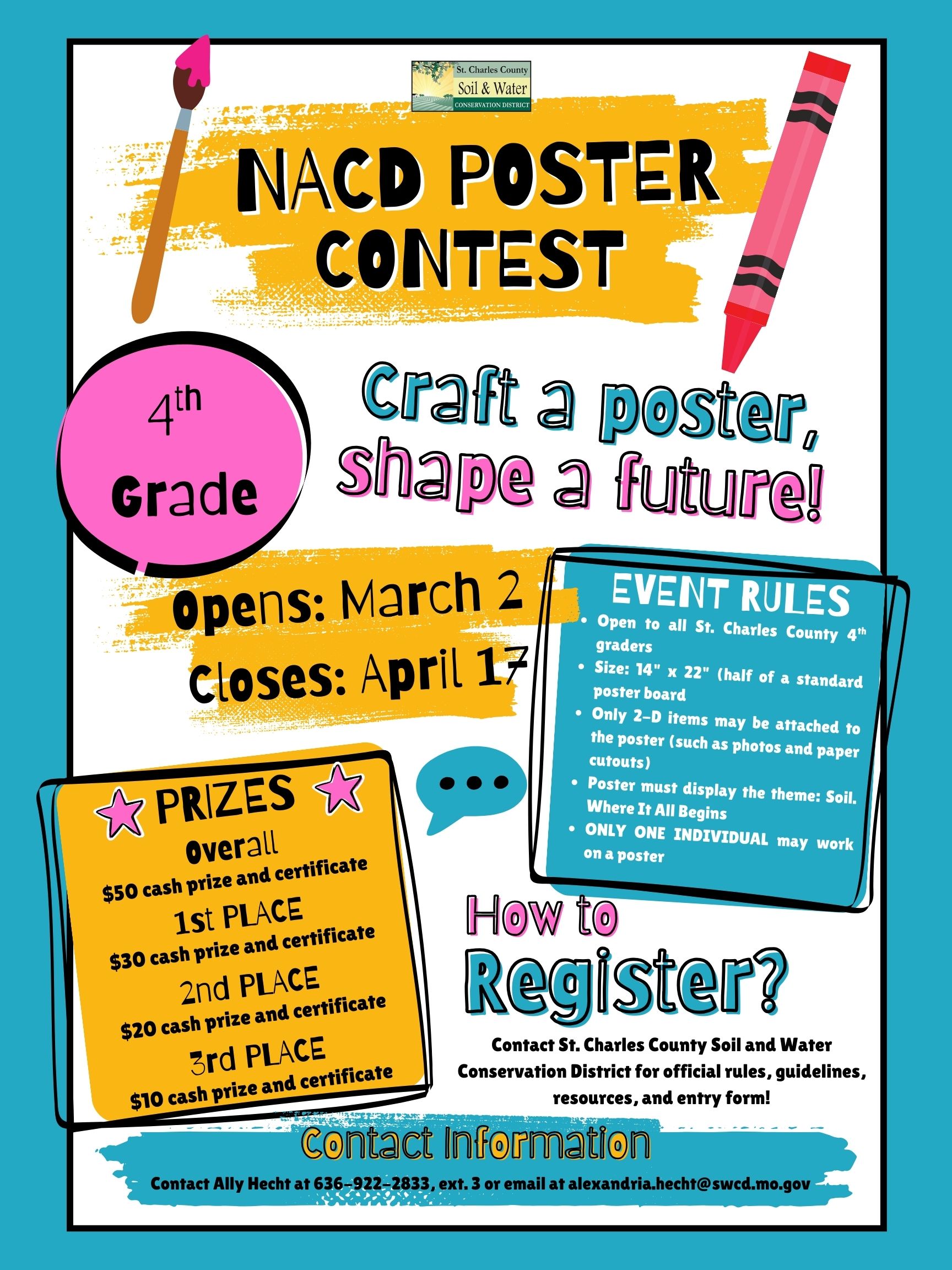 National Association of Conservation Districts Annual Poster Contest for those in the 4th grade. Contact Ally Hecht at 6369222833 for more details