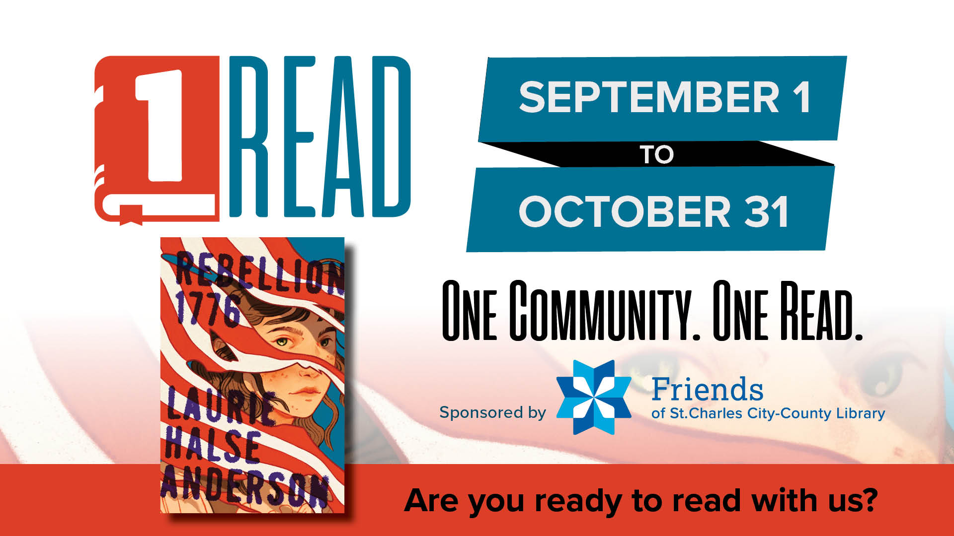 One Read One Community with Rebellion 1776 from September 1 to October 31