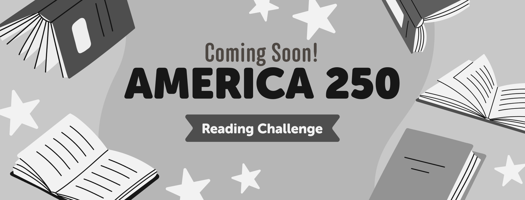 Coming Soon America 250 Reading Challenge