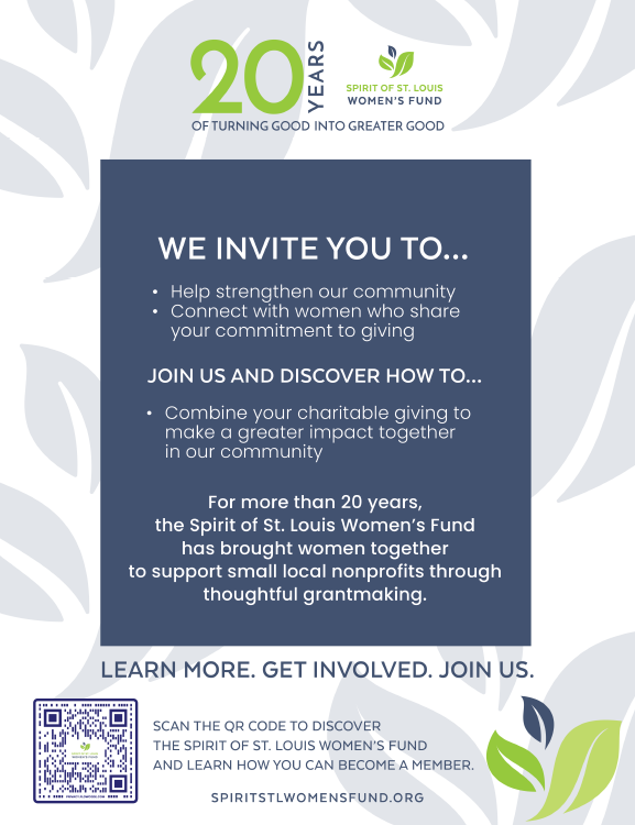 Spirit of St. Louis Women's Fund is a collective giving group of women in our region.
