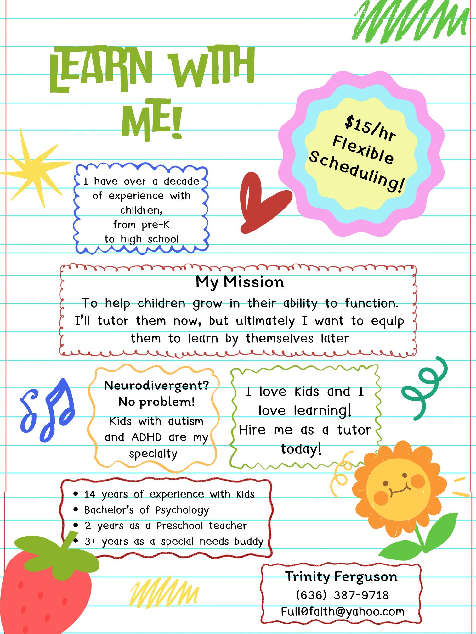 Tutoring with Trinity for anyone pre-K to high school, especially those with special needs. Call 6363879718