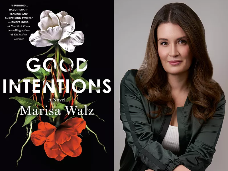 Author Marisa Walz and her book Good Intentions