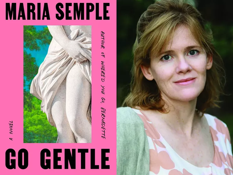 Author Maria Semple and her book "Go Gentle"