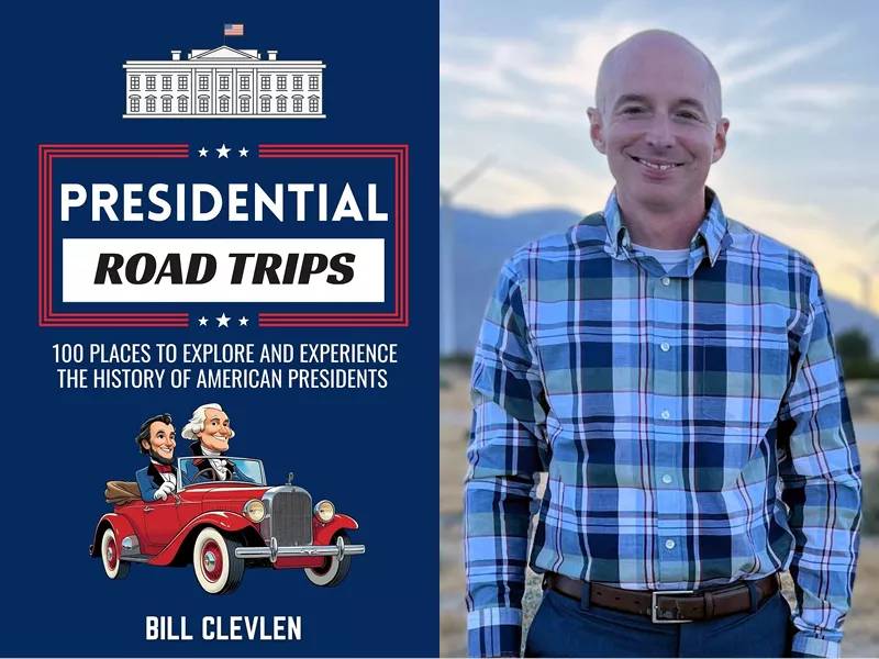Author Bill Clevlen and his book Presidential Road Trips