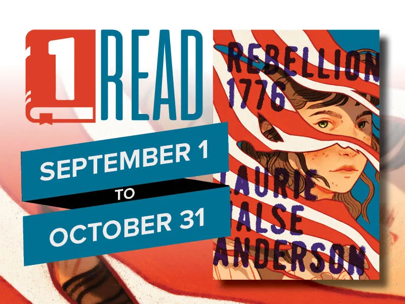 1 read September 1 to October 31 Rebellion 1776 by Laurie Halse Anderson