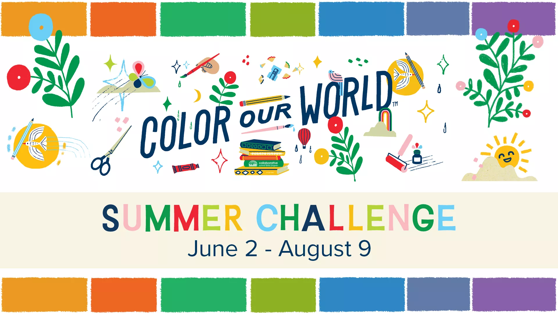 Color Our World Summer Challenge 2025 from June 2 - August 9