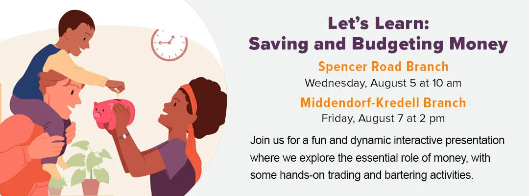 Kids learn the basics of saving money with First Community Bank at Spencer Road Branch and Middendorf-Kredell Branch in August.