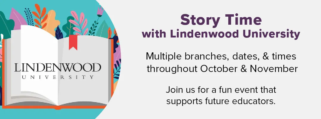 Join a Story Time hosted by students from Lindenwood University throughout the month of October