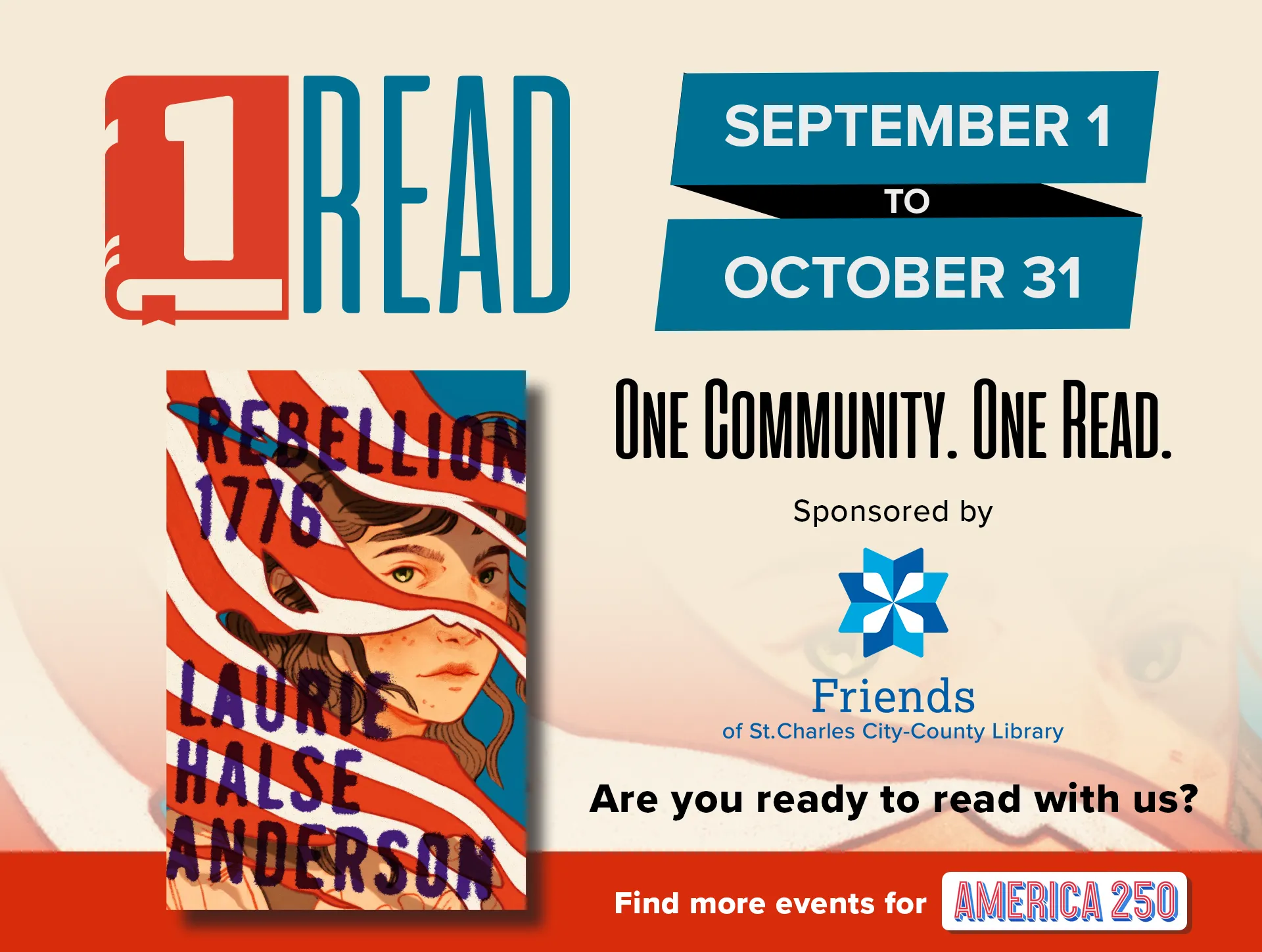 One Community One Read event September 1 to October 31 are you ready to read with us find more events for America 250